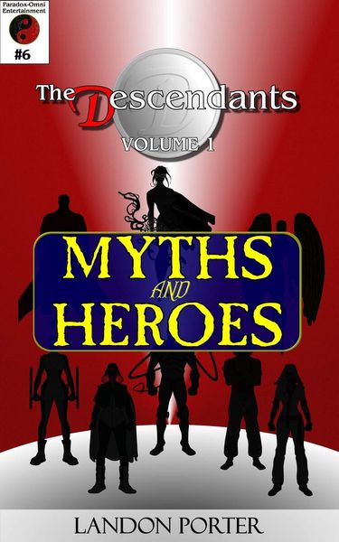 Produktbild: The Descendants #6 - Myths and Heroes (The Descendants Main Series, #6)