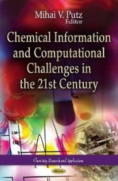 Produktbild: Chemical Information & Computational Challenges in the 21st