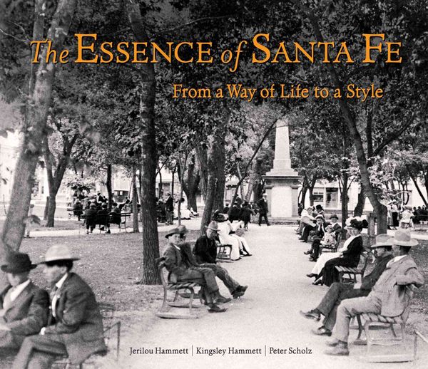 Produktbild: Scholz, P: The Essence of Santa Fe