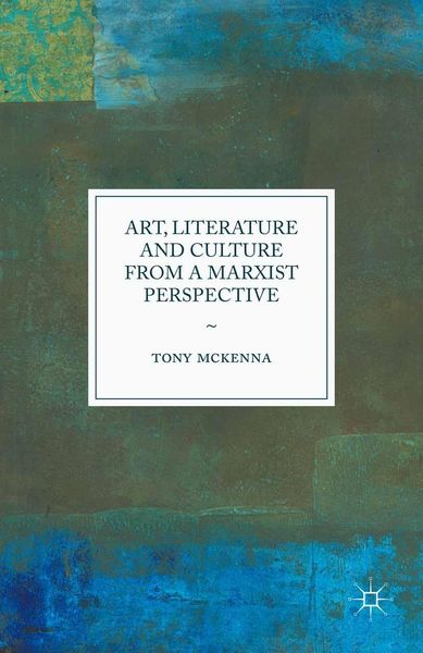 Produktbild: Art, Literature and Culture from a Marxist Perspective