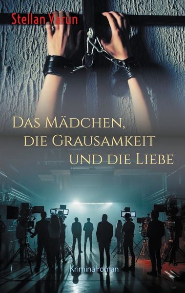 Produktbild: Das M&auml;dchen, die Grausamkeit und die Liebe