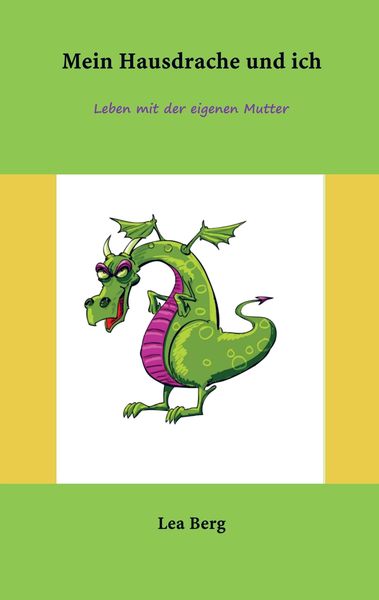 Produktbild: Mein Hausdrache und ich