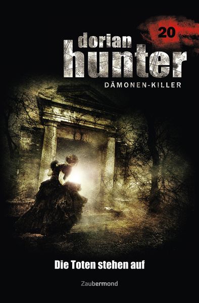 Produktbild: Dorian Hunter 20 - Die Toten stehen auf