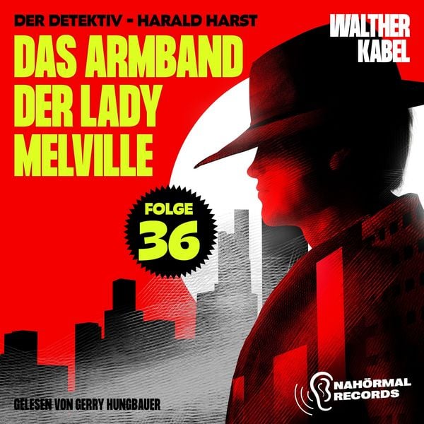 Produktbild: Das Armband der Lady Melville (Der Detektiv-Harald Harst, Folge 36)