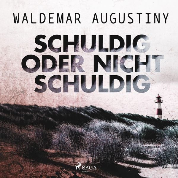 Produktbild: Schuldig oder nicht schuldig (Ungek&uuml;rzt)