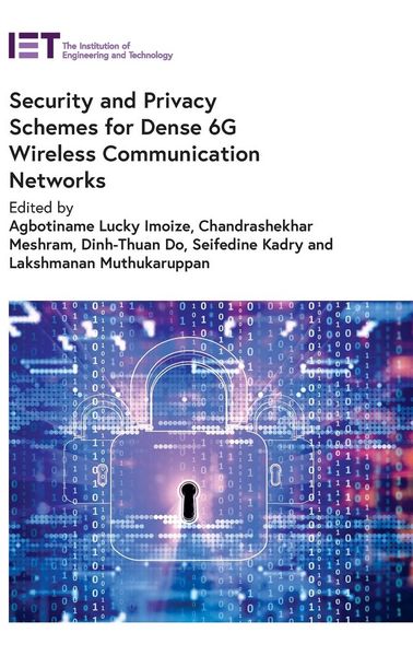 Produktbild: Security and Privacy Schemes for Dense 6g Wireless Communication Networks