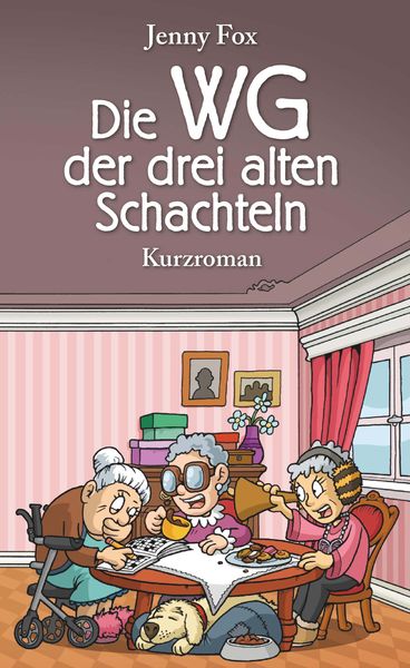 Produktbild: Die WG der drei alten Schachteln
