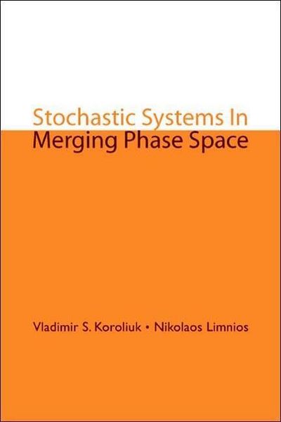 Produktbild: Stochastic Systems in Merging Phase Space