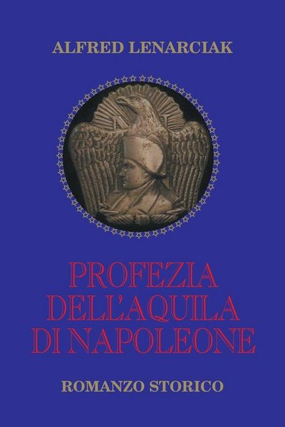 Produktbild: Profezia dell'Aquila di Napoleone