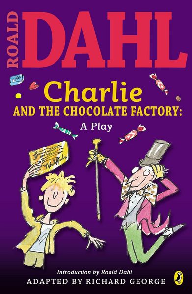 Produktbild: Charlie and the Chocolate Factory: A Play