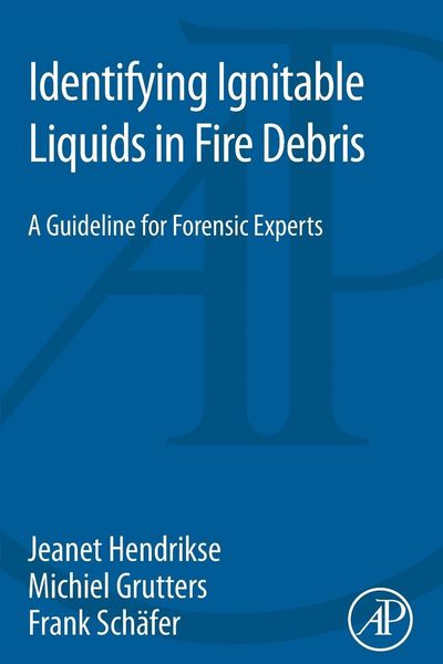 Produktbild: Identifying Ignitable Liquids in Fire Debris