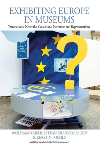 Produktbild: Exhibiting Europe in Museums