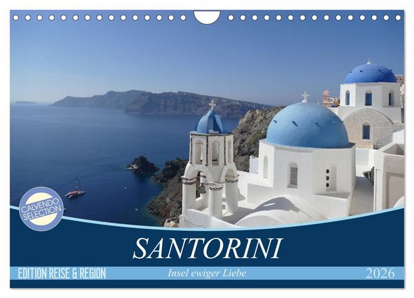 Produktbild: Santorini - Insel ewiger Liebe (Wandkalender 2026 DIN A4 quer), CALVENDO Monatskalender
