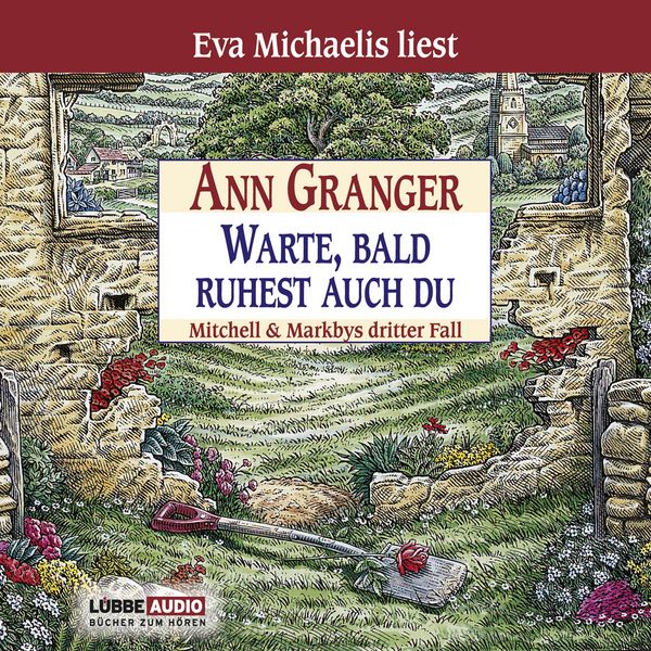 Produktbild: Warte, bald ruhest auch du - Ein Fall f&uuml;r Mitchell & Markby, Teil 3