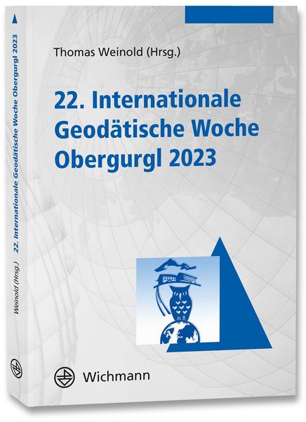 Produktbild: 22. Internationale Geod&auml;tische Woche Obergurgl 2023