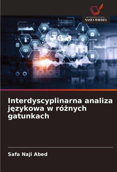 Produktbild: Interdyscyplinarna analiza j&iquest;zykowa w r&oacute;&iquest;nych gatunkach