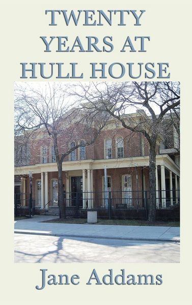 Produktbild: Twenty Years at Hull House
