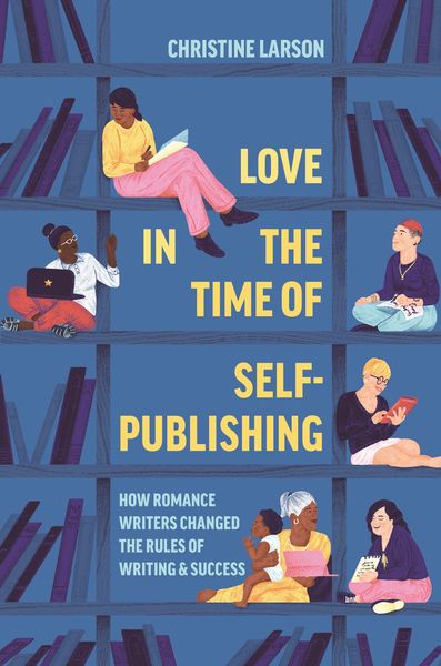 Produktbild: Love in the Time of Self-Publishing