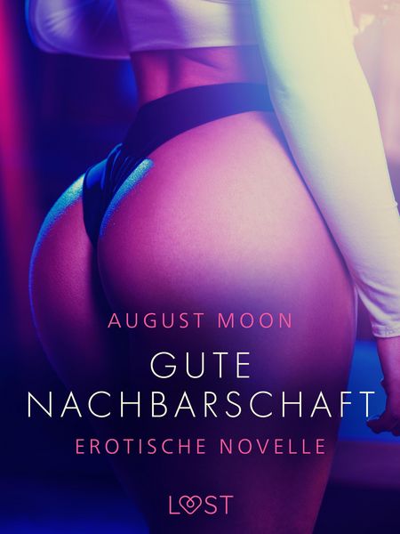 Produktbild: Gute Nachbarschaft - Erotische Novelle