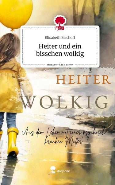 Produktbild: Heiter und ein bisschen wolkig. Life is a Story - story.one