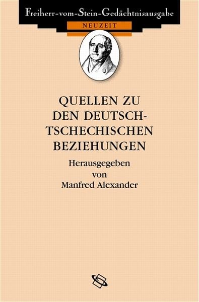 Produktbild: Quellen zu den deutsch-tschechischen Beziehungen 1848 bis heute