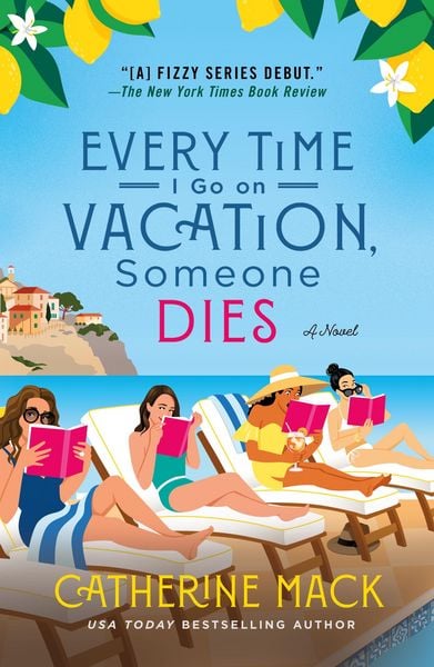 Produktbild: Every Time I Go on Vacation, Someone Dies