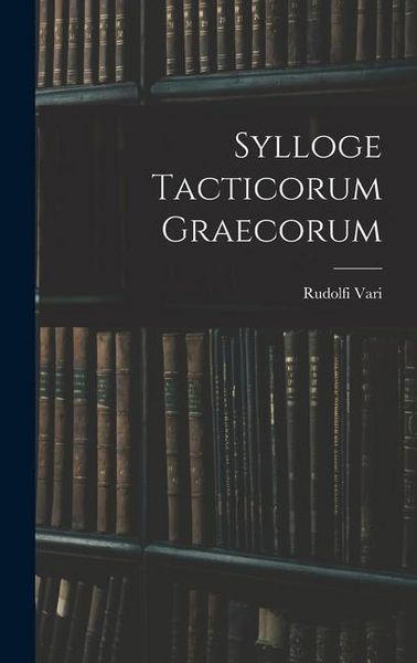 Produktbild: Sylloge Tacticorum Graecorum