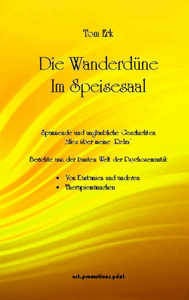Produktbild: Die Wanderd&uuml;ne im Speisesaal