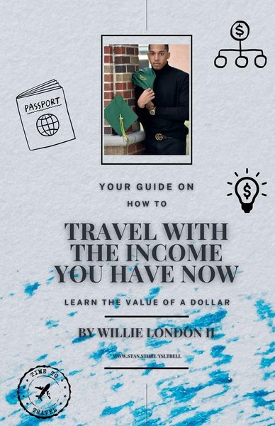Produktbild: Travel With The Income You Have Now