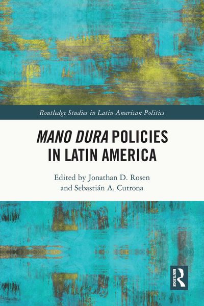 Produktbild: Mano Dura Policies in Latin America
