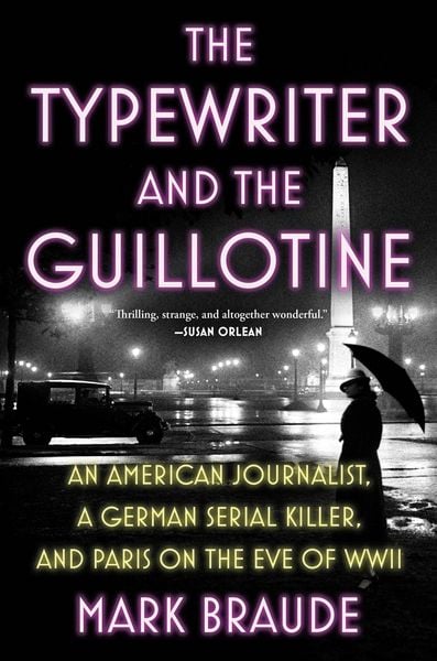 Produktbild: The Typewriter and the Guillotine