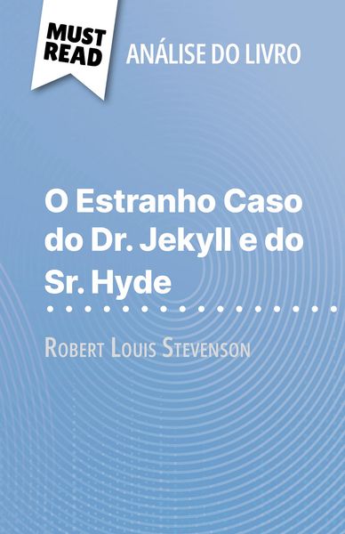 Produktbild: O Estranho Caso do Dr. Jekyll e do Sr. Hyde de Robert Louis Stevenson (An&aacute;lise do livro)