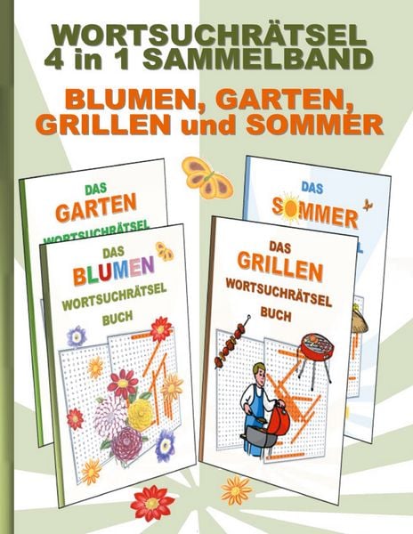 Produktbild: Wortsuchr&auml;tsel 4 in 1 Sammelband Blumen, Garten, Grillen und Sommer