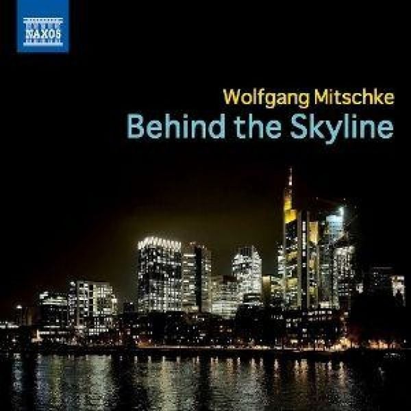 Produktbild: Mitschke: Behind the Skyline