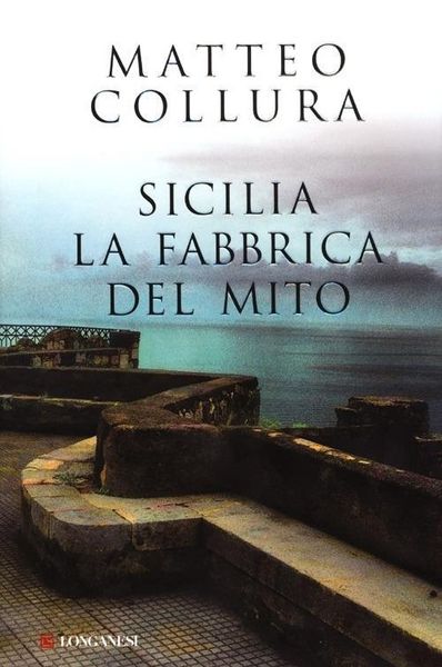 Produktbild: Sicilia. La fabbrica del mito