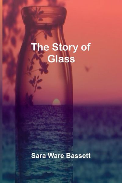 Produktbild: The Story of Glass