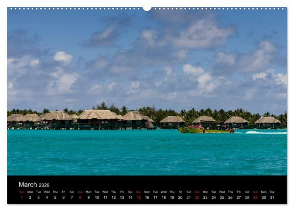 Produktbild: Bora Bora, Paradise islands (High Quality Premium Wall Calendar 2026 DIN A2 landscape),CALVENDO 12 Month Wall Calendar