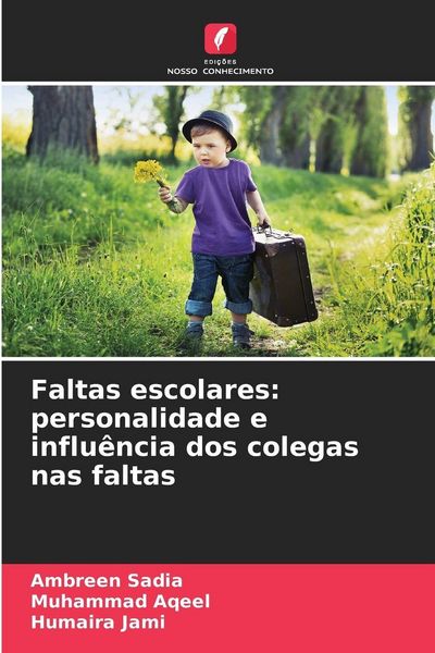 Produktbild: Faltas escolares: personalidade e influ&ecirc;ncia dos colegas nas faltas