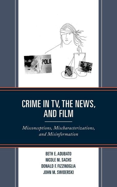 Produktbild: Crime in TV, the News, and Film