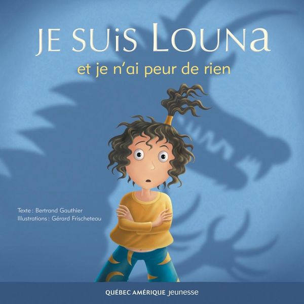 Produktbild: Louna 01 - Je suis Louna et je n'ai peur de rien
