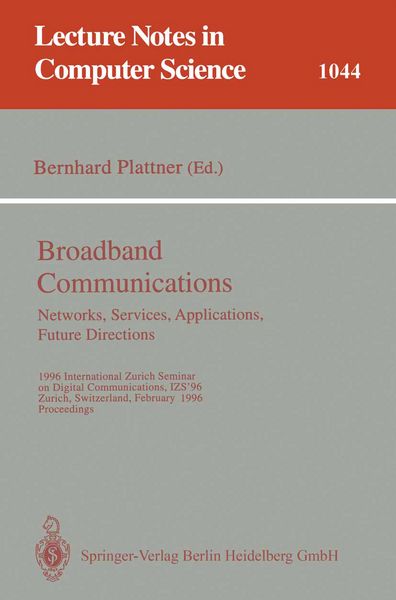 Produktbild: Broadband Communications: Networks, Services, Applications, Future Directions