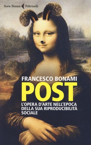 Produktbild: Post. L'opera d'arte nell'epoca della sua riproducibilit&agrave; sociale