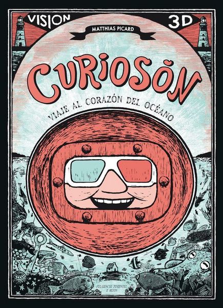 Produktbild: Curios&oacute;n. Viaje al coraz&oacute;n del oc&eacute;ano