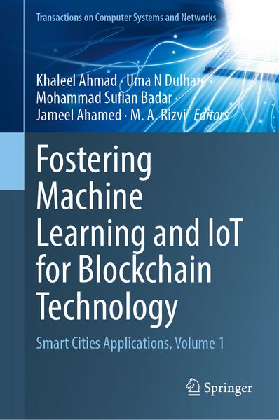 Produktbild: Fostering Machine Learning and IoT for Blockchain Technology