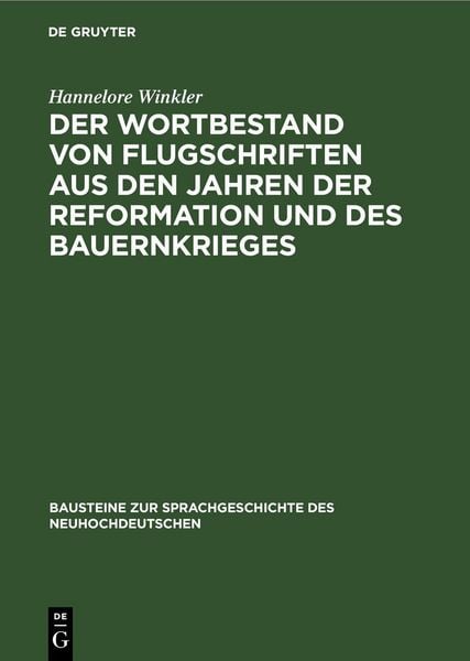 Produktbild: Der Wortbestand von Flugschriften aus den Jahren der Reformation und des Bauernkrieges