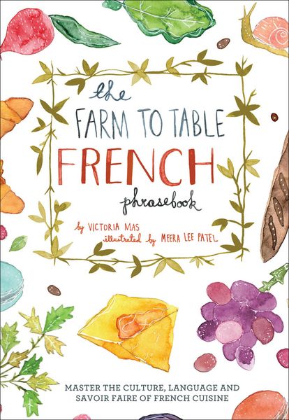 Produktbild: The Farm to Table French Phrasebook