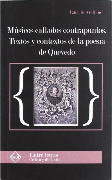Produktbild: M&uacute;sicos callados contrapuntos : textos y contextos de la poes&iacute;a de Quevedo