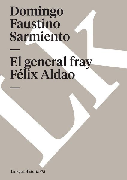Produktbild: El general fray F&eacute;lix Aldao