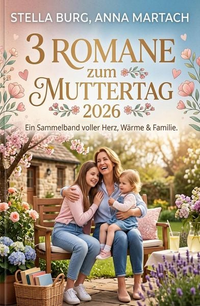Produktbild: 3 Romane zum Muttertag 2026
