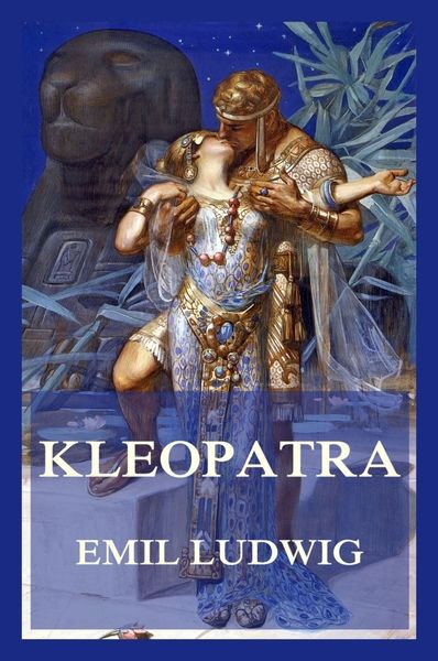Kleopatra, Taschenbuch von Emil Ludwig, Jazzybee Verlag, 9783988689511